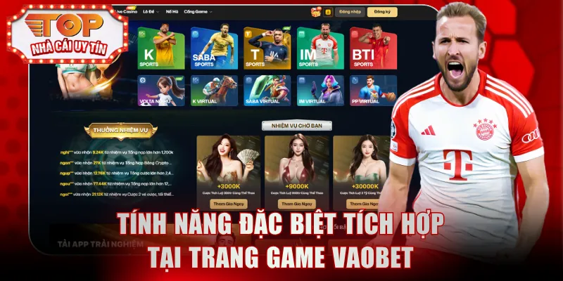 Tính năng đặc biệt tích hợp tại trang game Vaobet